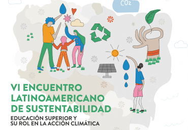 PUCV estará presente en el VI Encuentro Latinoamericano de Sustentabilidad