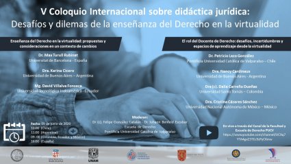 V Coloquio Internacional sobre didáctica jurídica: Desafíos y dilemas de la enseñanza del Derecho en la virtualidad