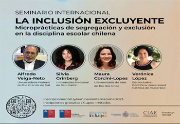 Seminario “La inclusión excluyente: Microprácticas de segregación y exclusión en la disciplina escolar chilena”