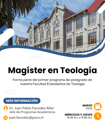 Magíster en Teología: Facultad de Teología PUCV lanza su primer programa de postgrado