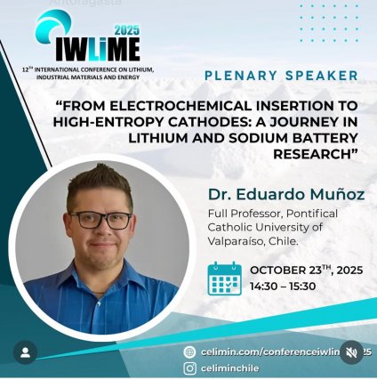 Dr. Eduardo Muñoz Cartagena participa como conferencista plenario en el Congreso Internacional de Minerales y Energía de Litio 2025